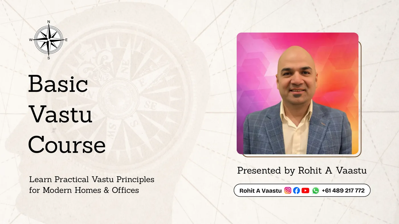 Rohit A Vaastu presenting the Basic Vastu Course on Vastu zones for modern homes and offices