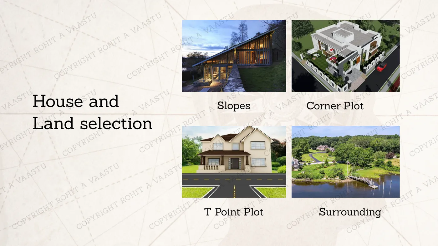 Vastu checks before buying a house or land: slopes, corner plots, T-point plots and surroundings
